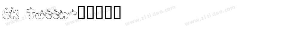 CK Tween字体转换